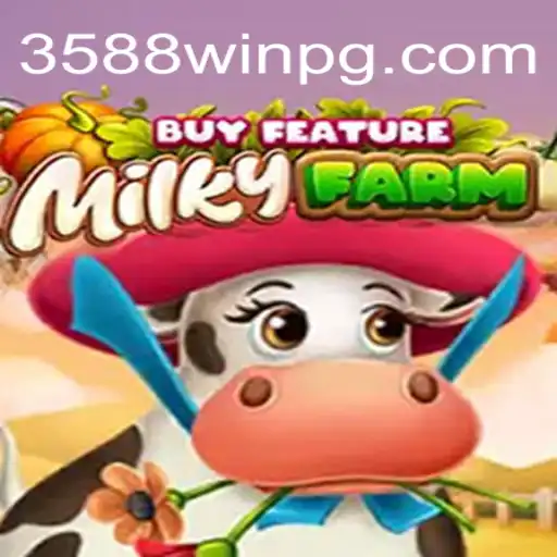 MilkyFarmBuyFeature: Descubra o Mundo Empolgante do Jogo e Como 3588WIN.COM o Transforma